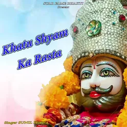 Khatu Shyam Ka Rasta